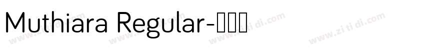 Muthiara Regular字体转换